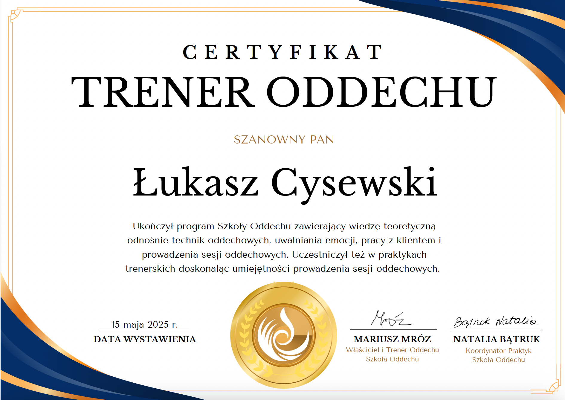 Certyfikat Trenera Oddechu, Szkoła Oddechu Mariusza Mroza
